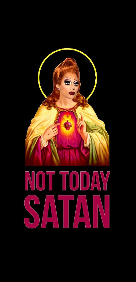 Not Today, Satan - Decaf - Medium